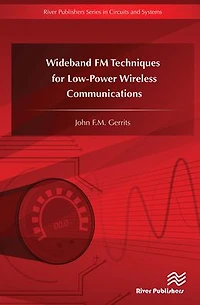 Wideband FM Techniques for Low-Power Wireless Communications