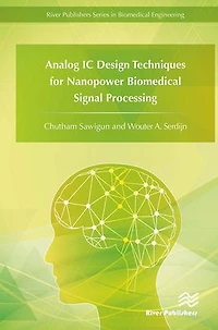 Analog IC Design Techniques for Nanopower Biomedical Signal Processing