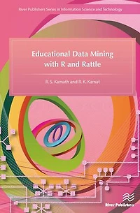 Educational Data Mining with R and Rattle