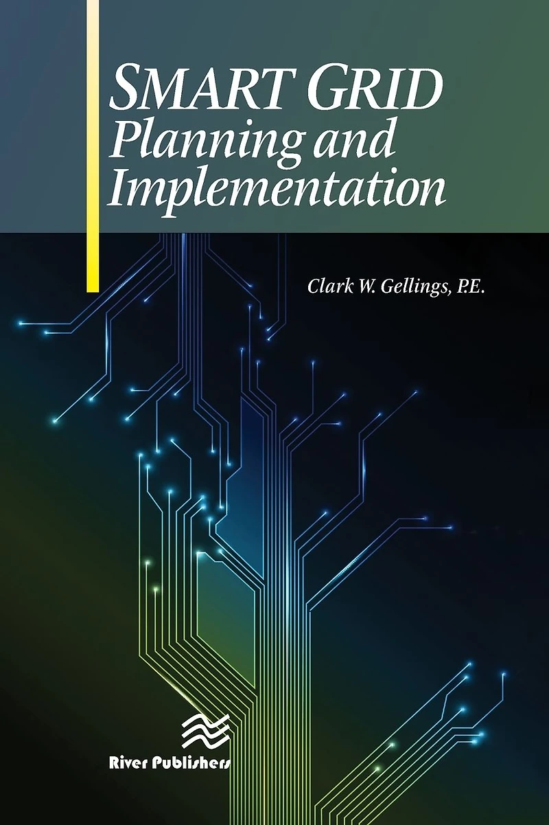 Smart Grid Planning and Implementation