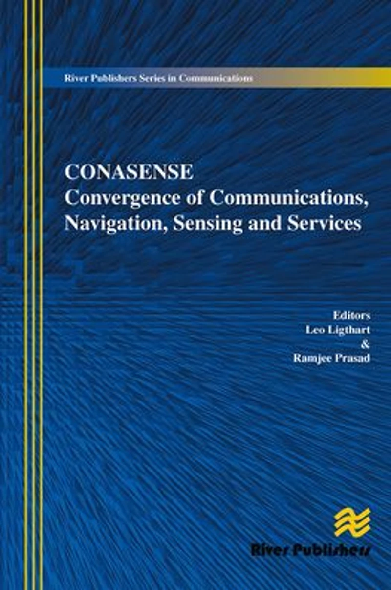Communications, Navigation, Sensing and Services (CONASENSE)