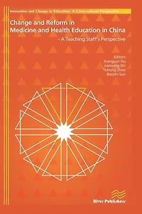 Change and Reform Medicine Health Education China - A Teaching Staffs Perspective