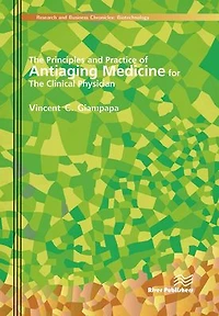 the Principles and Practice of Antiaging Medicine for Clinical Physician
