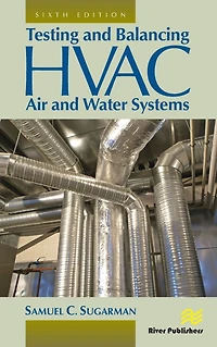 Testing and Balancing HVAC Air Water Systems