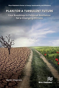 Plan for a Turbulent Future: Your Roadmap to Personal Resilience Changing Climate