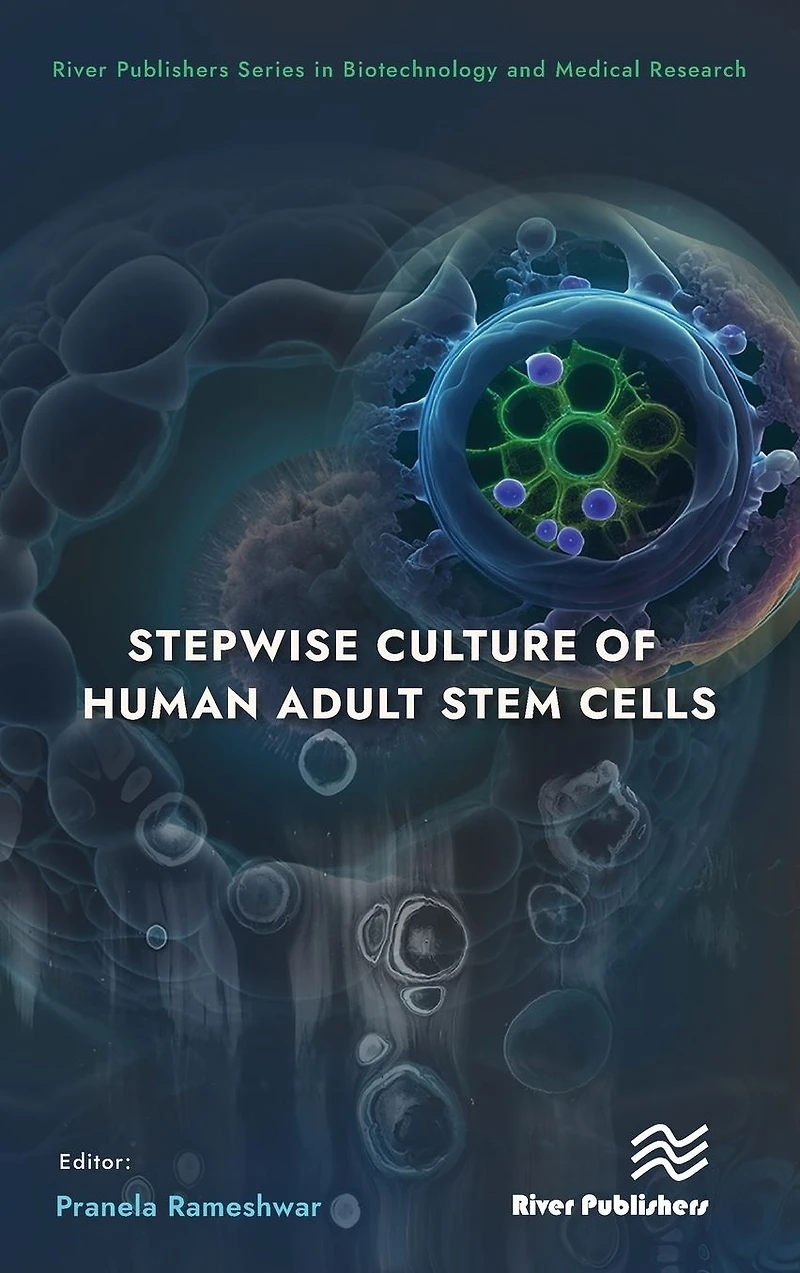 Stepwise Culture of Human Adult Stem Cells