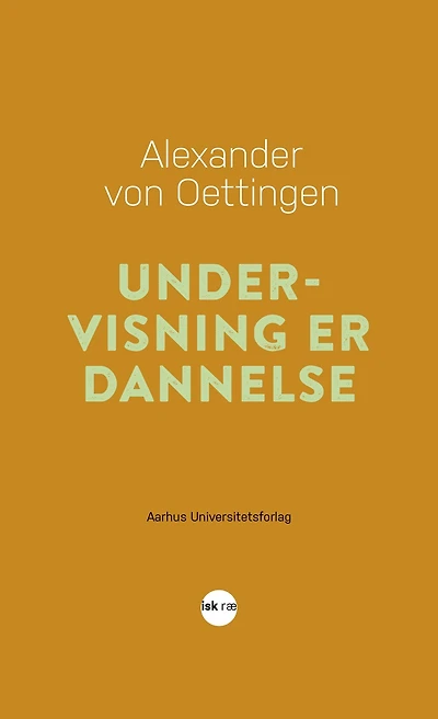 Undervisning er dannelse