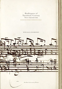 Harbingers of Twentieth-Century Neo-classicism