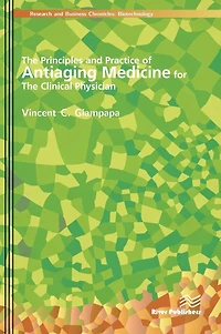 the Principles and Practice of Antiaging Medicine for Clinical Physician