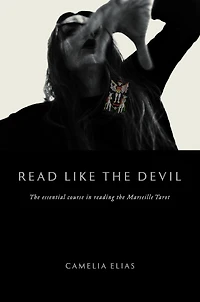 Read like the Devil: essential course reading Marseille Tarot
