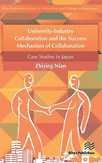 University-Industry Collaboration and the Success Mechanism of