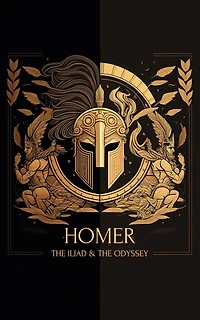 The Iliad & Odyssey (Dream Classics)