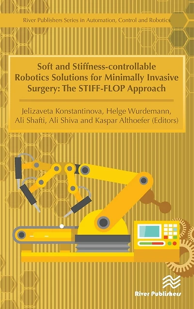Soft and Stiffness-controllable Robotics Solutions for Minimally Invasive Surgery: The STIFF-FLOP Approach