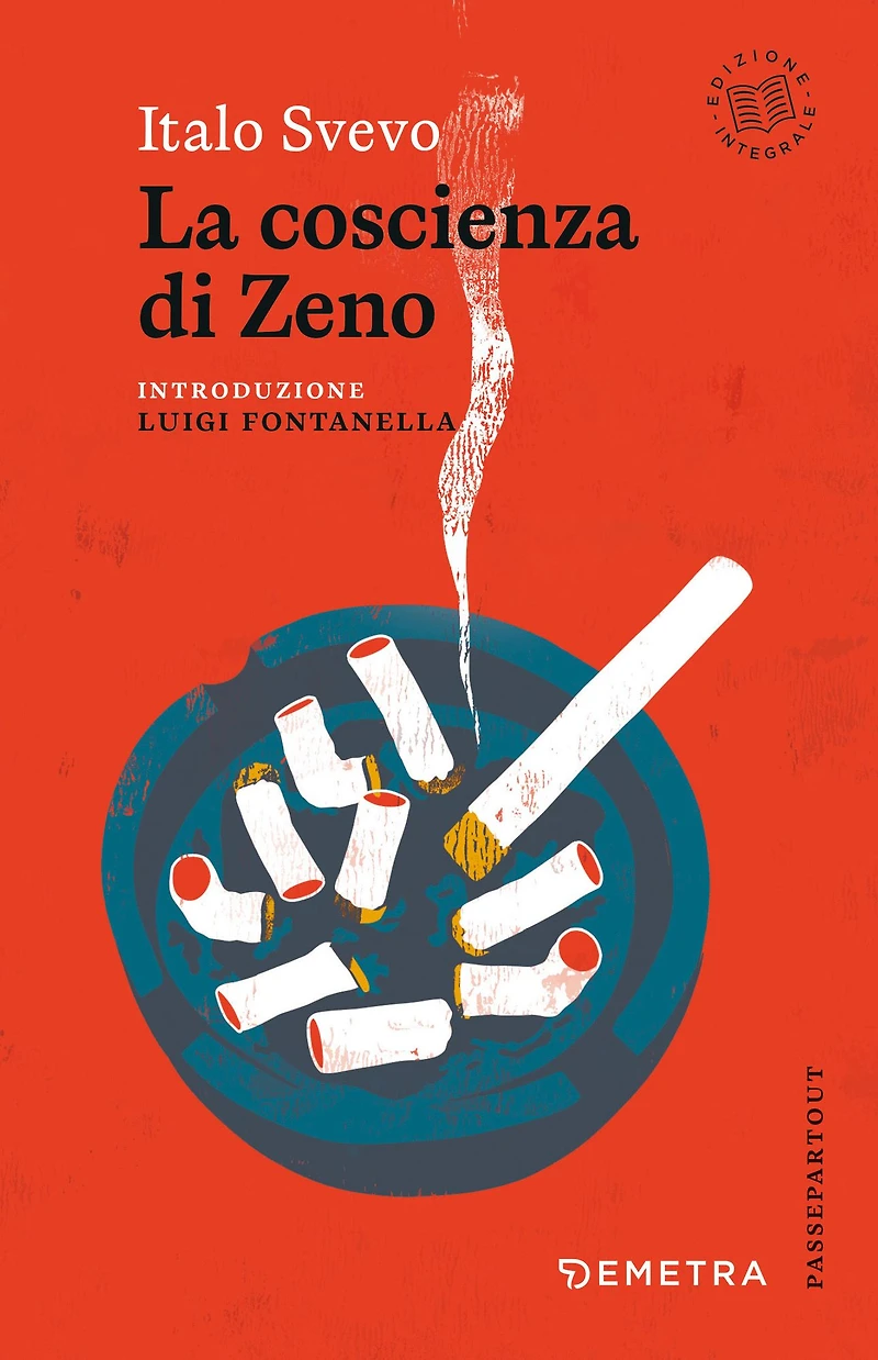 La coscienza di Zeno: Edizione Integrale