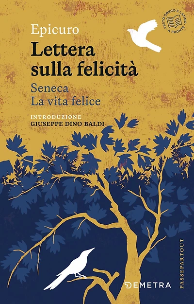 Lettere sulla felicità. La vita felice
