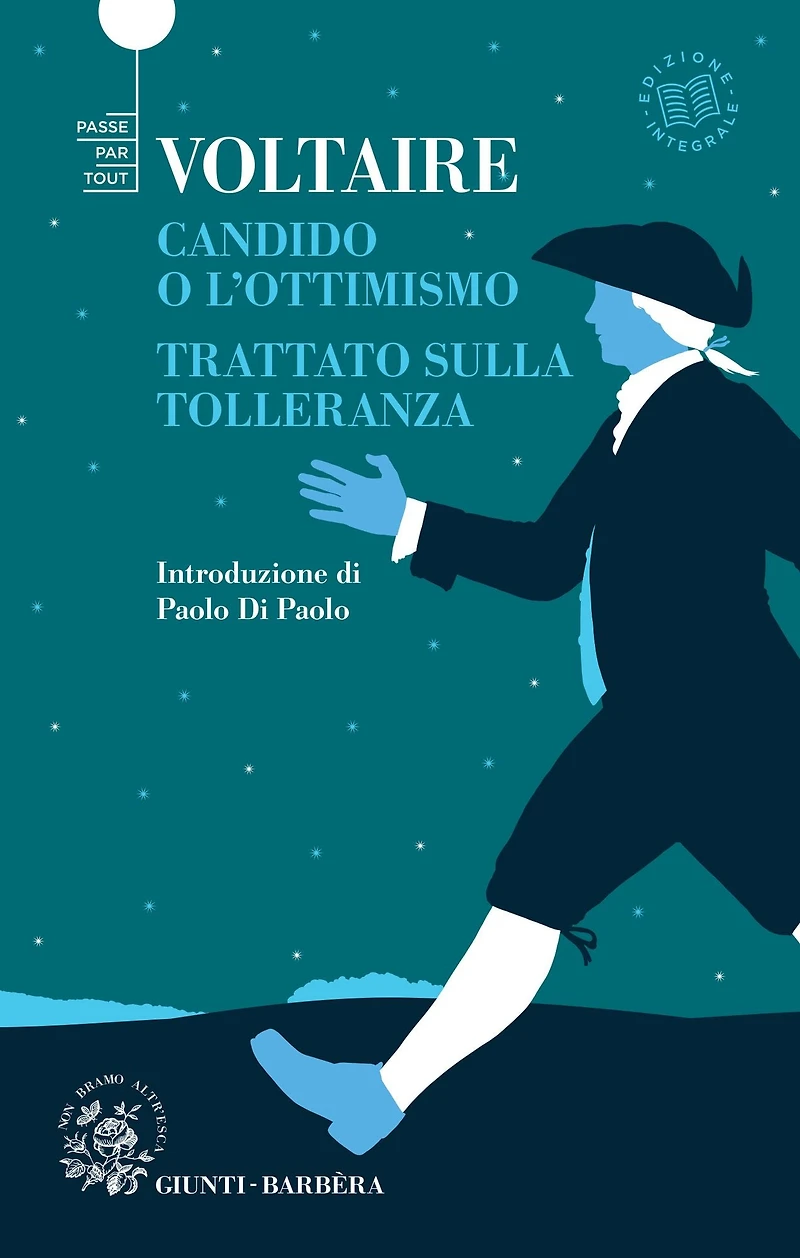 Candido o l'ottimismo - Trattato sulla tolleranza
