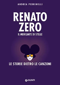 Renato Zero: Il mercante di stelle