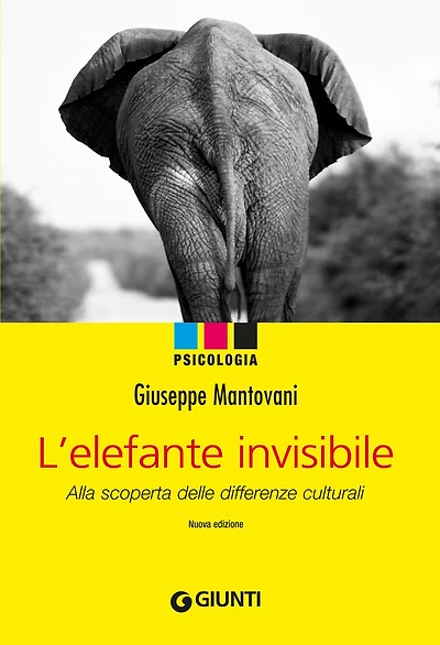 L'elefante invisibile: Alla scoperta delle differenze culturali
