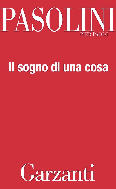 Il sogno di una cosa