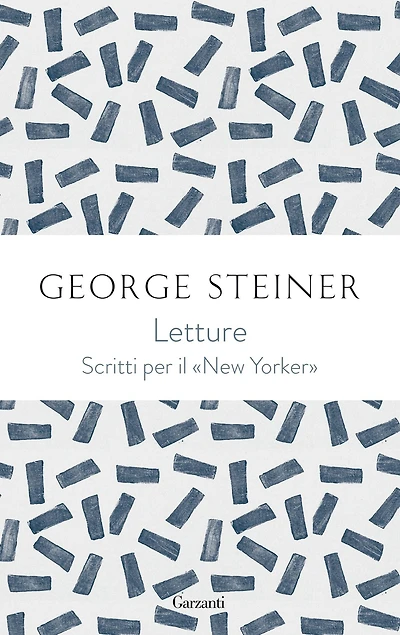 Letture: George Steiner sul «New Yorker»