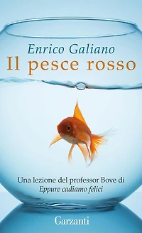 Pesce rosso: Un racconto Garzanti in esclusiva per te