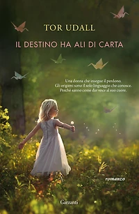 Il destino ha ali di carta