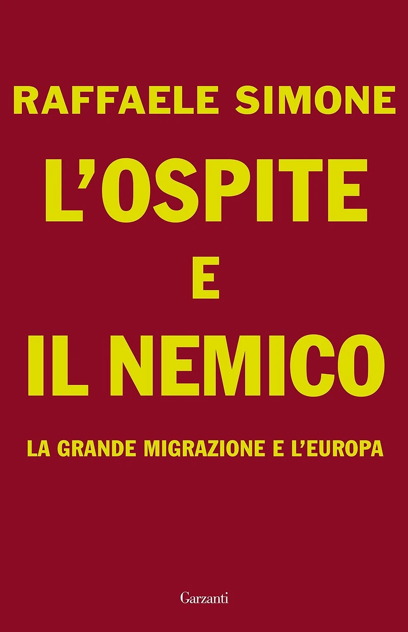 L'ospite e il nemico: La Grande Migrazione e l'Europa