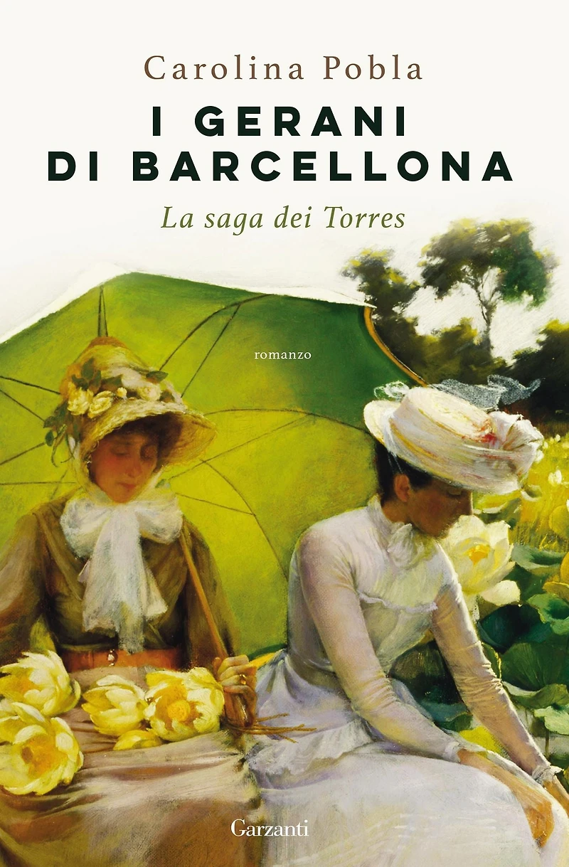 I gerani di Barcellona: La saga dei Torres