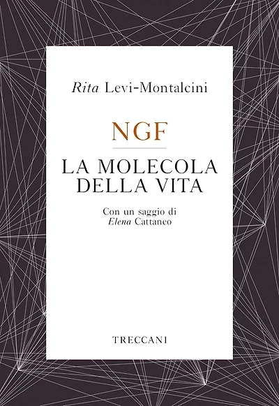 NGF La molecola della vita