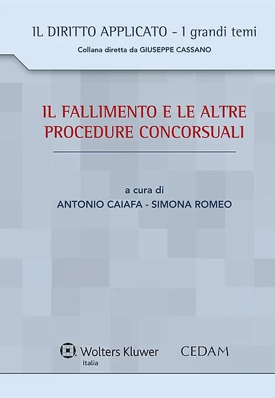 Il fallimento e le altre procedure concorsuali