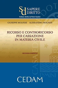 Ricorso e controricorso per cassazione in materia civile. Seconda edizione
