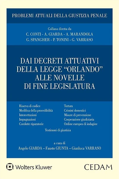 Dai decreti attuativi della legge "Orlando" alle novelle di fine legislatura