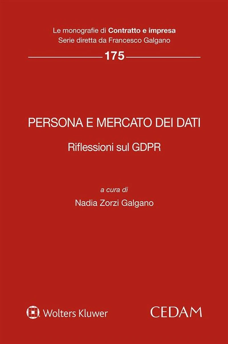 Persona e mercato dei dati. Riflessioni sul GDPR