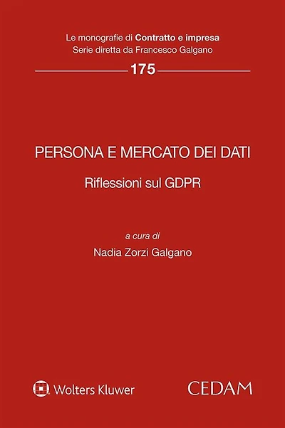 Persona e mercato dei dati. Riflessioni sul GDPR
