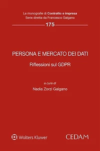 Persona e mercato dei dati. Riflessioni sul GDPR