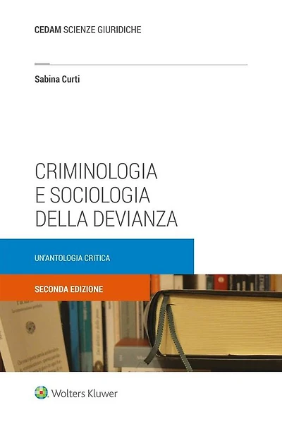 Criminologia e sociologia della devianza