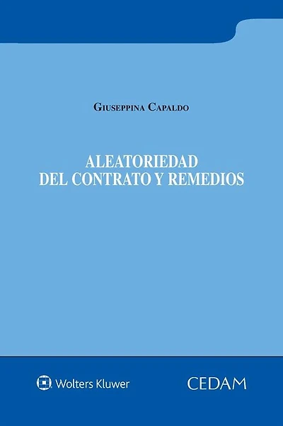 Aleatoriedad del contrato y remedios