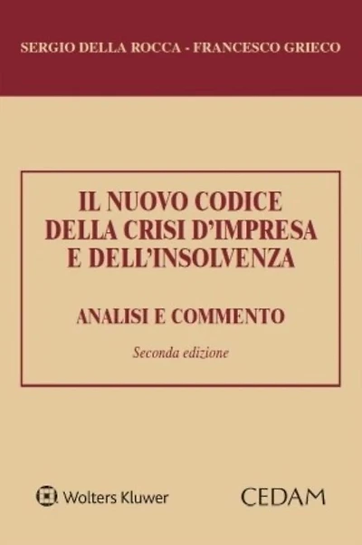Il nuovo codice della crisi d'impresa e dell'insolvenza