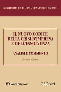 Il nuovo codice della crisi d'impresa e dell'insolvenza