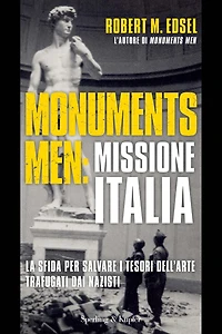 Monuments men: missione Italia