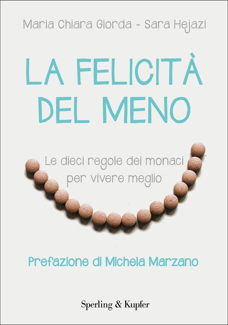 La felicità del meno
