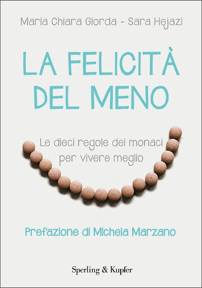 La felicità del meno