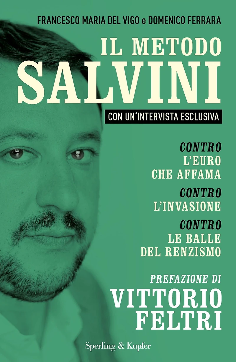 Il metodo Salvini