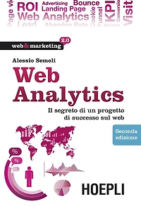 Web Analytics: Il segreto di un progetto di successo sul web
