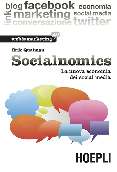 Socialnomics: La nuova economia dei media