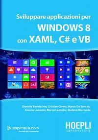 Sviluppare applicazioni per Windows 8 con XAML, C# e VB