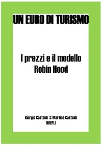 I prezzi e il modello Robin Hood