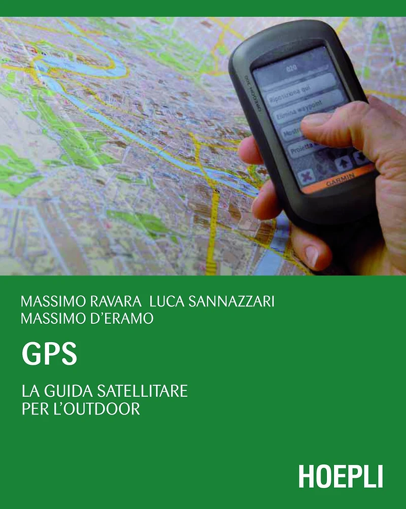 GPS: La guida satellitare per l'Outdoor