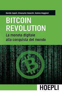 Bitcoin Revolution: La moneta digitale alla conquista del mondo