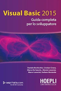 Visual Basic 2015: Guida completa per lo sviluppatore